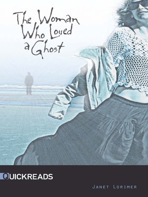 cover image of The Woman Who Loved a Ghost